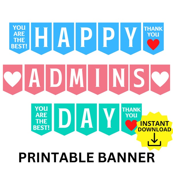 Administrative Professionals Day Printable Banner, Administrative Professionals Sign, Happy Admin Day, Happy Secretaries Day, Admin Day