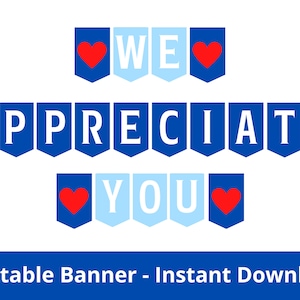 We Appreciate You Printable Banner, Staff Appreciation Sign, Employee Appreciation, Employee Recognition, Client/Boss/Teacher Appreciation