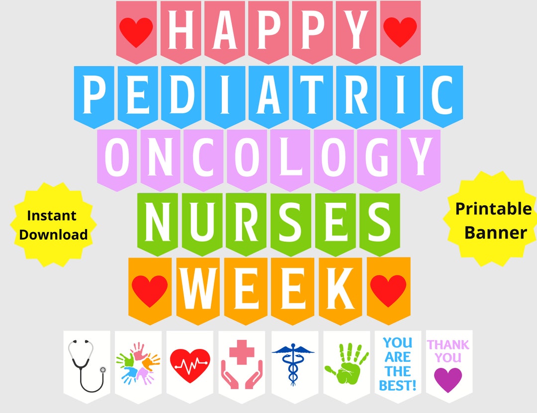 Pediatric Oncology Nurses Week Printable Banner Pediatric Etsy