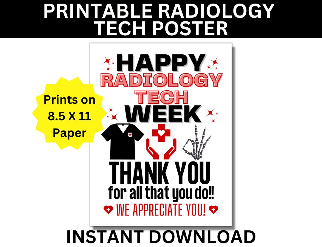 Rad Tech Week Printable Poster, Radiologic Tech Week Sign, Rad Tech