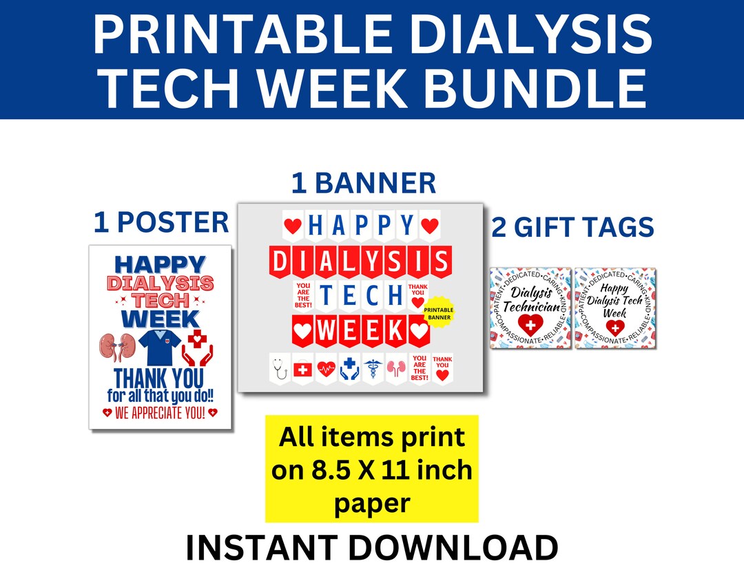 Dialysis Tech Week Printable Bundle, Dialysis Technician Week Sign
