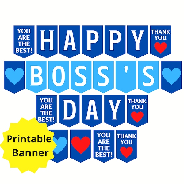 Boss's Day Printable Banner, Happy Boss's Day Sign, National Boss's Day, Boss Appreciation, Best Boss Ever, Worlds Best Boss