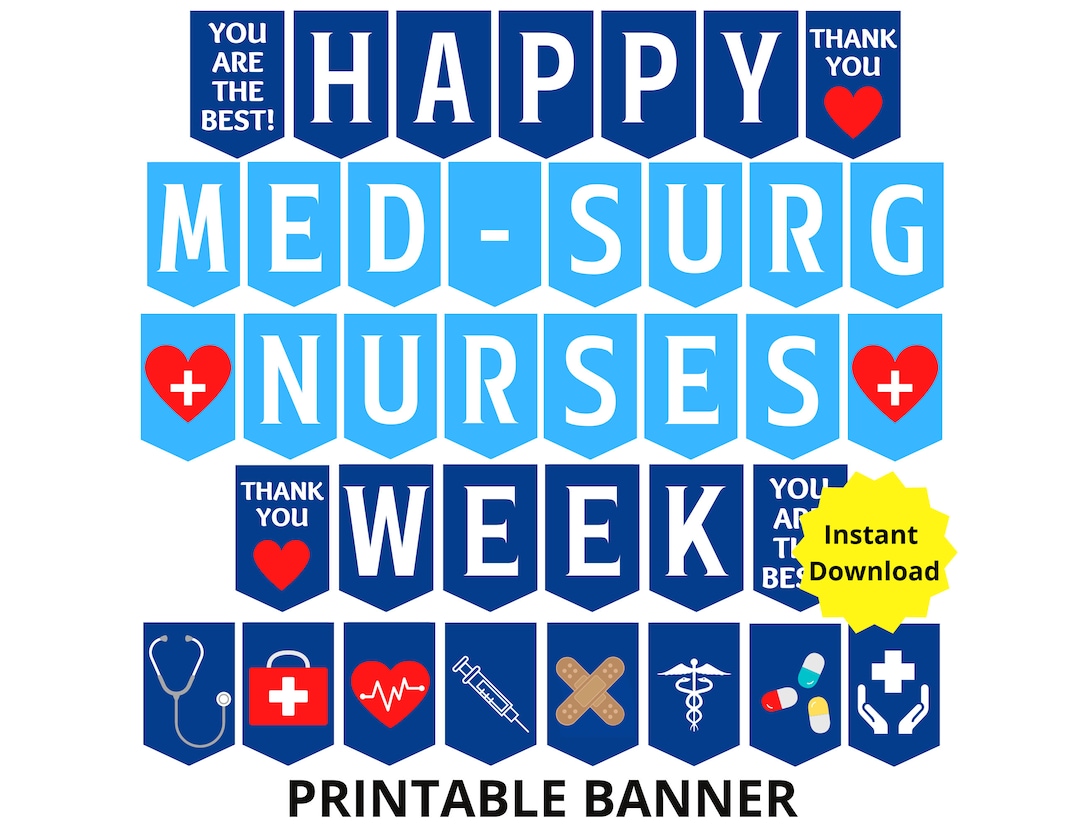 Medical Surgical Nurses Week Printable Banner, Medsurg Nurses Week