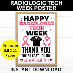 Radiologic Tech Week Printable Poster, Radiology Tech Week Sign, Rad Tech Appreciation, Mammography Technologist, Mammographer, Radiology