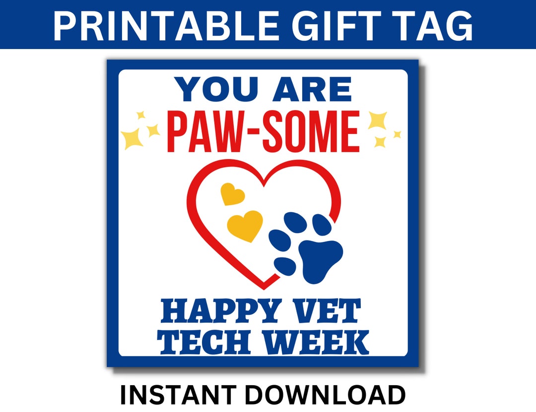 Vet Tech Week Printable Gift Tags, Happy Vet Tech Gift Tags, Veterinary Technician Appreciation