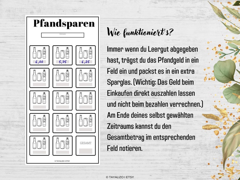 May include: A printable chart for tracking and saving money from recycling bottles and cans. The chart has a grid with spaces for recording the amount of money earned from each recycling trip. The chart includes the text "Pfandsparen" and "Wie funktioniert's?" and instructions on how to use the chart.