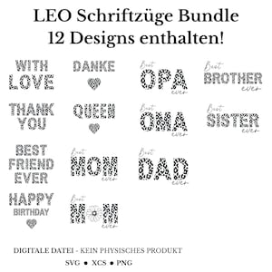 May include: A digital design bundle featuring 12 unique text designs in a black and white leopard print pattern. Phrases include "With Love," "Thank You," "Best Friend Ever," and "Happy Birthday." The text is accompanied by heart and flower graphics.