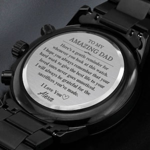 Father&#39;s Day Custom Engraved Watch For Dad From Son or Daughter - Personalized Birthday Gift For Dad, Sentimental Gift For Dad From Daughter