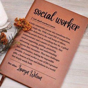 Social Worker Custom Journal, Personalized Social Worker Gift, Social Worker Graduate Gift, Social Worker Appreciation Gift, Thank You Gift