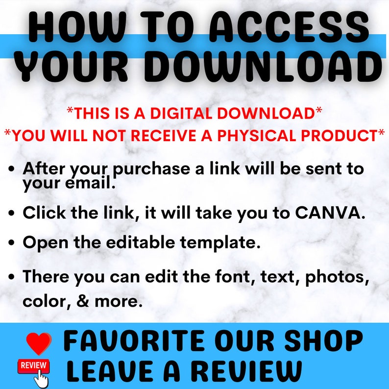 May include: A digital download instruction guide with a blue and white background. The text reads "How to Access Your Download."  The text also says "This is a digital download. You will not receive a physical product."  The guide explains how to access the download after purchase.  It also encourages customers to leave a review.