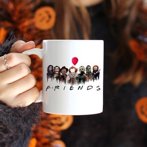 Friends Horror Movie Coffee Mug, 15oz Coffee Mug, Horror Movies, Scary Movies Coffee Mug, Michael Myers, Freddy Kruger, Jason, Chucky, IT