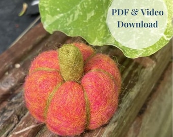 Needle Felted Pumpkin PDF Download and Video Tutorial