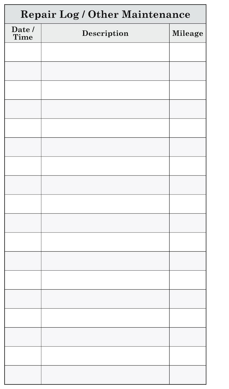 May include: A blank repair log or maintenance log with columns for date/time, description, and mileage.