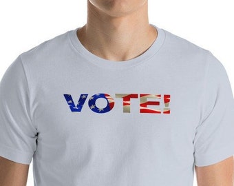 Help Get Out The VOTE!, Political Activism, Do Your Part!, Red White and Blue, Political Activist, Unisex t-shirt Graphic T-shirt
