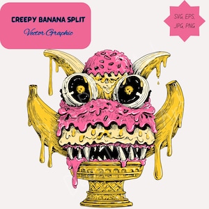 Puede incluir: Ilustración gráfica vectorial de un "Creepy Banana Split". El diseño presenta un helado monstruoso con orejas de plátano, helado rosa goteando y una base de cono de gofre. La imagen incluye el texto "Creepy Banana Split" y "Vector Graphic".