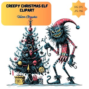 May include: A digital illustration of a creepy Christmas elf with a sinister grin, standing next to a decorated Christmas tree. The image includes text that reads "Creepy Christmas Elf Clipart" and "Vector Graphic."