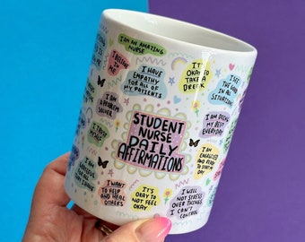 Student Nurse Affirmation Mug - NHS Secret Santa - Motivational Mug - Positivity Mug - Wellbeing - Student Nurse Gift - NHS Gift