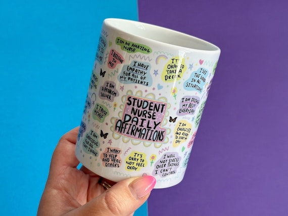 Student Nurse Affirmation Mug - NHS Secret Santa - Motivational Mug - Positivity Mug - Wellbeing - Student Nurse Gift - NHS Gift