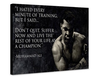Muhammad Ali Boxing Quote - Don't Quit - Wrapped Framed Canvas - Rolled Canvas - Photo/Poster Print