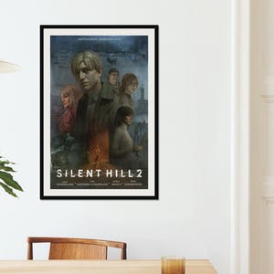 May include: A poster for the video game Silent Hill 2. The poster features a group of characters from the game, including James Sunderland, Mary Shepherd-Sunderland, Angela Orosco, and Eddie Dombrowski. The poster is set against a dark and atmospheric background.