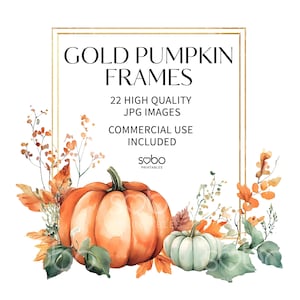 May include: Watercolor illustration featuring a large orange pumpkin and a smaller green pumpkin, surrounded by autumn leaves and foliage. The image includes the text "GOLD PUMPKIN FRAMES" and other details about the product.