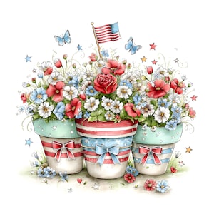 May include: A digital illustration of three flower pots decorated with red, white, and blue stripes and bows. The pots are filled with red roses, white daisies, and blue flowers. A small American flag and two blue butterflies are positioned above.