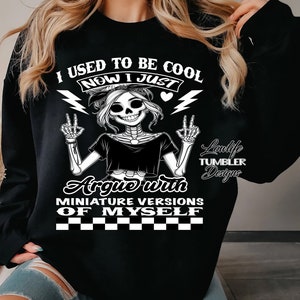 I used to be cool PNG, mom png, motherhood png, mom png, skelly mama, mama png, funny motherhood skull png, mom skull, mom skull png, mom