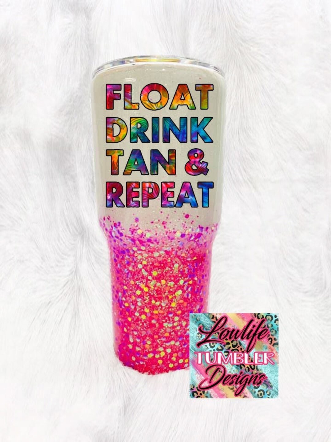 Float Drink Tan Repeat Tumbler, Pool Tumbler, Funny Tumbler, Custom
