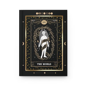 THE WORLD Tarot Card Hardcover Journal Matte | Black Gold | Celestial | Magical Mystical Astrology | Manifestation | Witchy | Goth