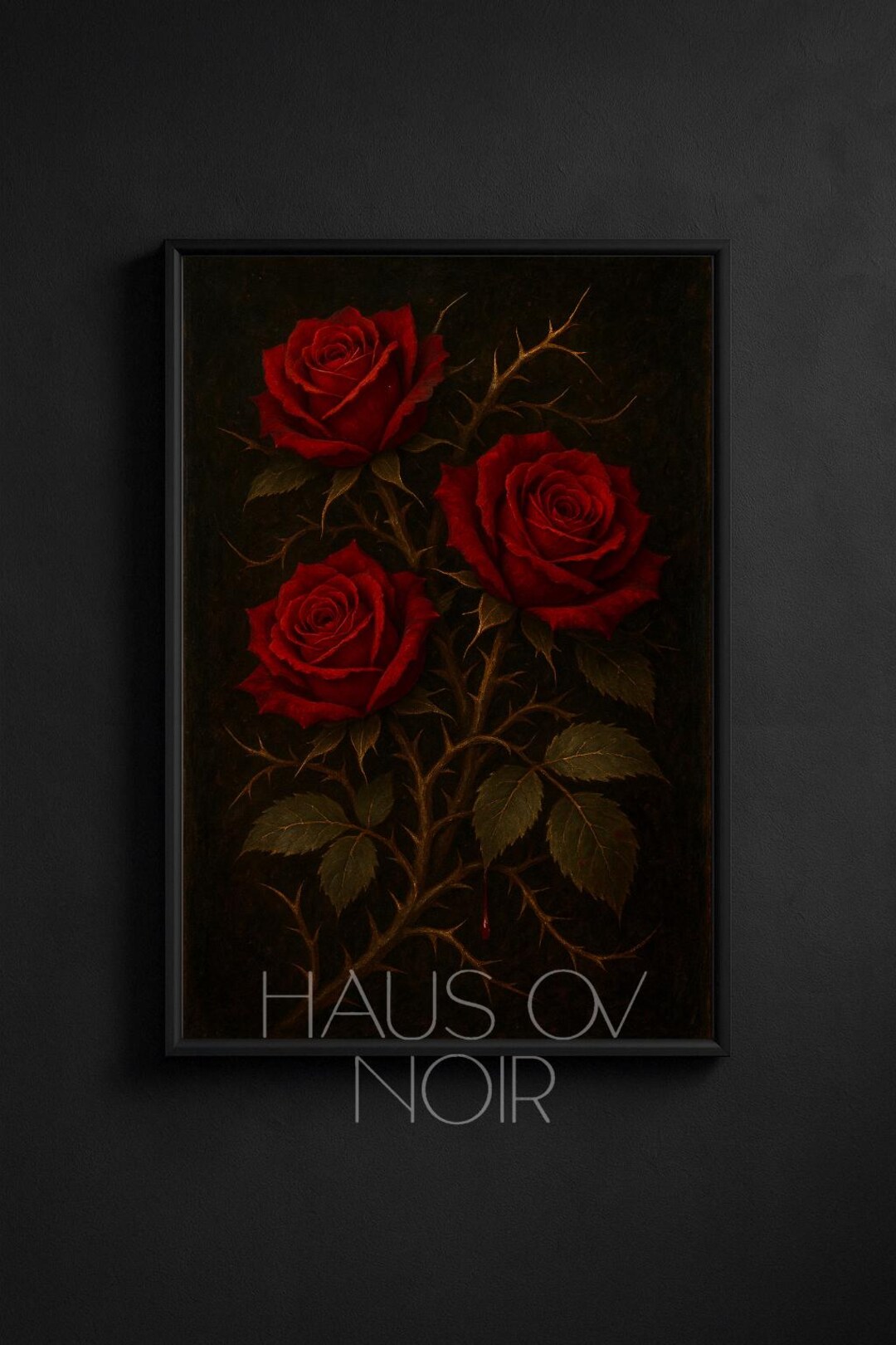 Dark Rose Art Print, Gothic Thorned Roses Painting, Moody Floral Wall ...