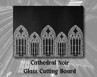 Cathedral Noir Glass Cutting Board, Gothic Kitchen, Gothic Home , Goth Decor , Witchy Kitchen , Black Kitchen , Alternative, Gift, Decor