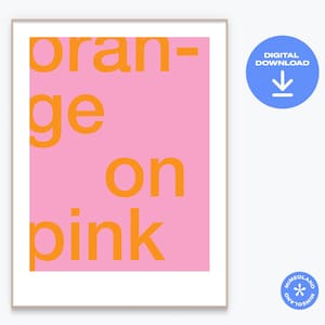 Minimalist Bauhuas Text Art Print | Bright Pink Orange | Printable Digital Download | Home Decor |