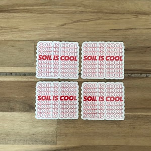 Soil is Cool
