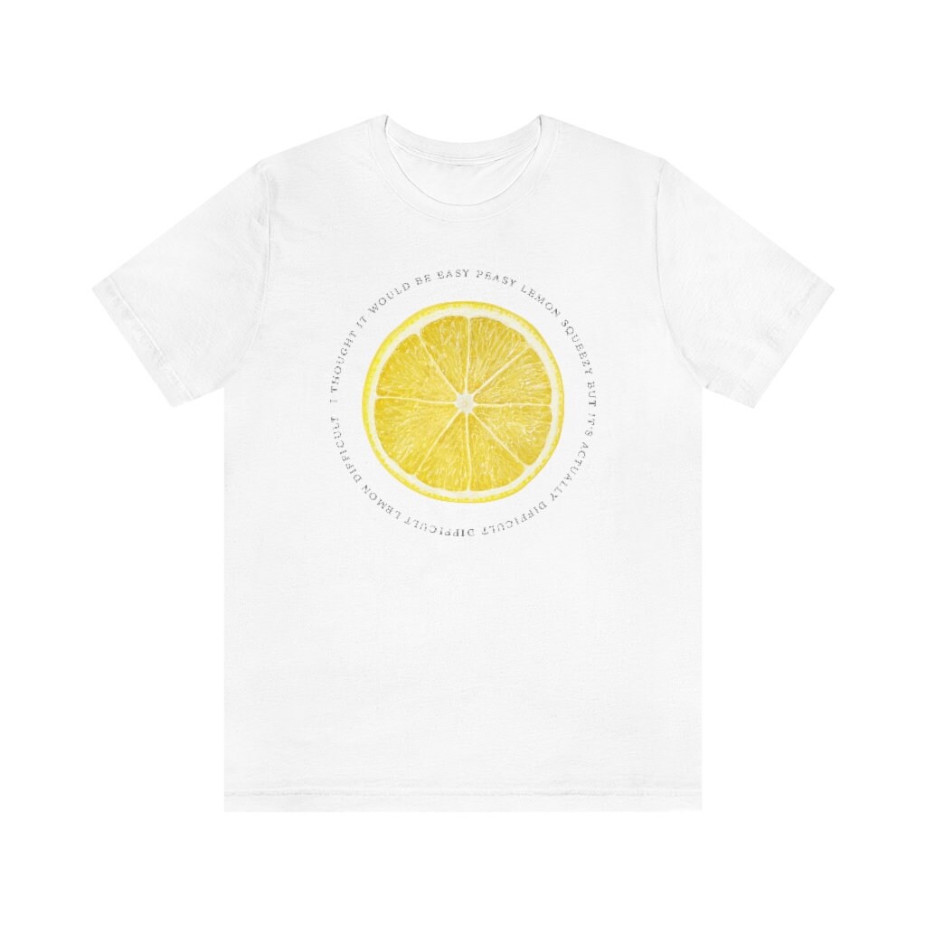 difficult difficult lemon difficult shirt