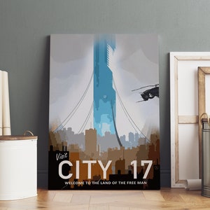 May include: A retro-style poster advertising a visit to City 17, a futuristic city with a tall, blue skyscraper and a helicopter flying overhead. The poster reads "Visit City 17, Welcome to the Land of the Free Man."