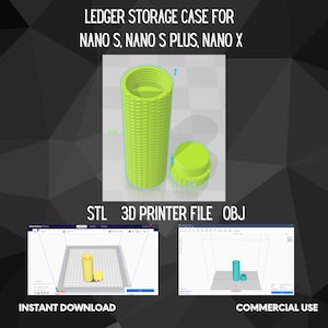 Ledger Nano Storage Case Design - Nano S, Nano S Plus, Nano X - STL file & OBJ File for 3d printers resin printers dIy