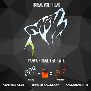 Könnte beinhalten: Eine digitale Vorlage für ein Tribal-Wolfskopf-Design. Die Vorlage ist eine schwarz-weiße Silhouette eines Wolfskopfes mit einem heulenden Ausdruck. Die Vorlage ist für die Verwendung mit einem Bildbearbeitungsprogramm wie Canva konzipiert. Der Text "TRIBAL WOLF HEAD" befindet sich oben im Bild. Der Text "CANVA FRAME TEMPLATE" befindet sich in der Mitte des Bildes. Der Text "PHOTO", "+", "=", "FRAME" und "COMBINED" befindet sich unterhalb der Vorlage. Der Text "DROP AND DRAG", "INSTANT DOWNLOAD" und "COMMERCIAL USE" befindet sich unten im Bild.