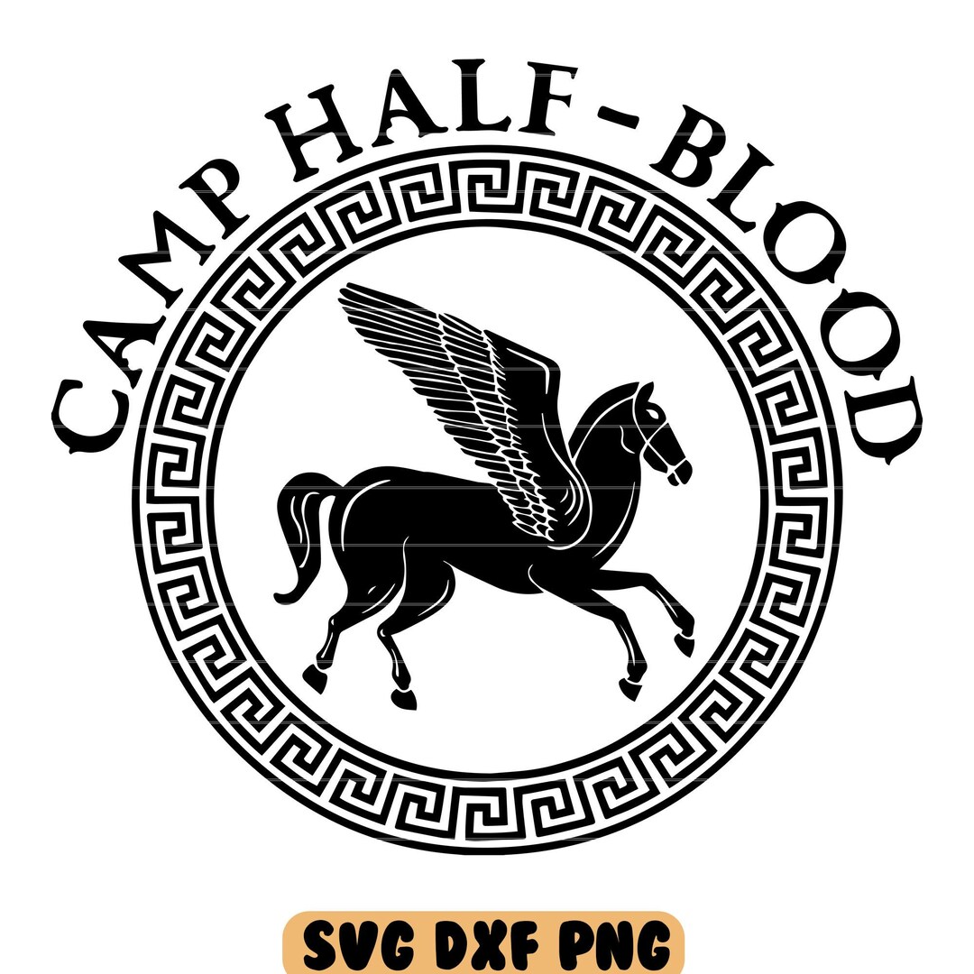Camp Half Blood SVG DXF PNG Instant Download Cut File Clipart Digital ...