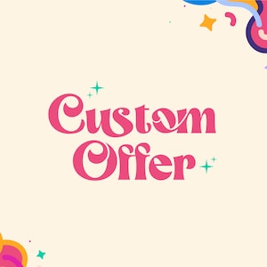 Custom Order