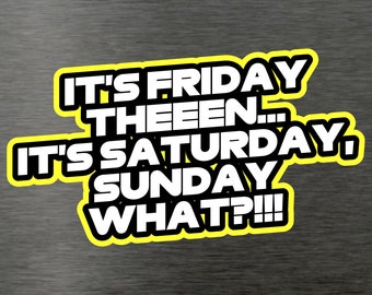 Norris Friday Then! Saturday Radio Message Sticker Decal Mclaren F1 Formula One Motor Racing Lando