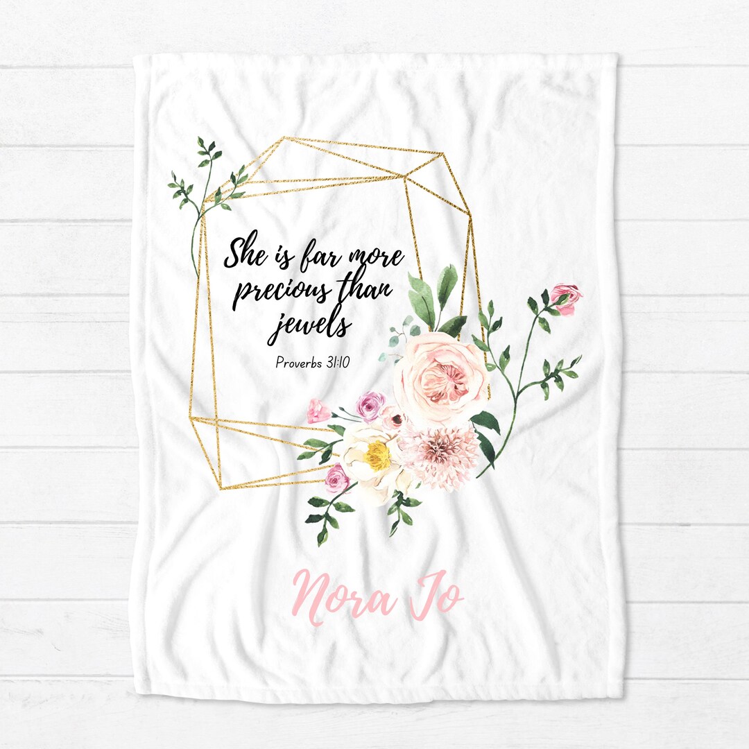 Personalized Scripture Baby Blanket She is Precious Minky Blanket Proverbs 3110 Bible Verse