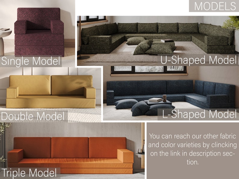 May include: Four different styles of modular sofas, including a single, double, triple, and U-shaped sofa. The sofas are made of a soft, comfortable fabric and are available in a variety of colors. You can reach our other fabric and color varieties by clicking on the link in description section.