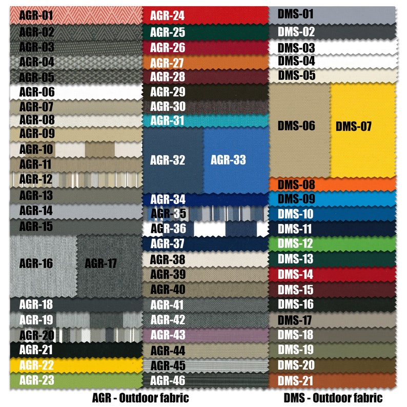 May include: A color chart of outdoor fabric swatches. The swatches are labeled with the names AGR-01 through AGR-46 and DMS-01 through DMS-21. The chart is divided into three columns, with the AGR swatches on the left, the DMS swatches on the right, and a blank column in the middle. The chart is labeled "AGR - Outdoor fabric" at the bottom left and "DMS - Outdoor fabric" at the bottom right.