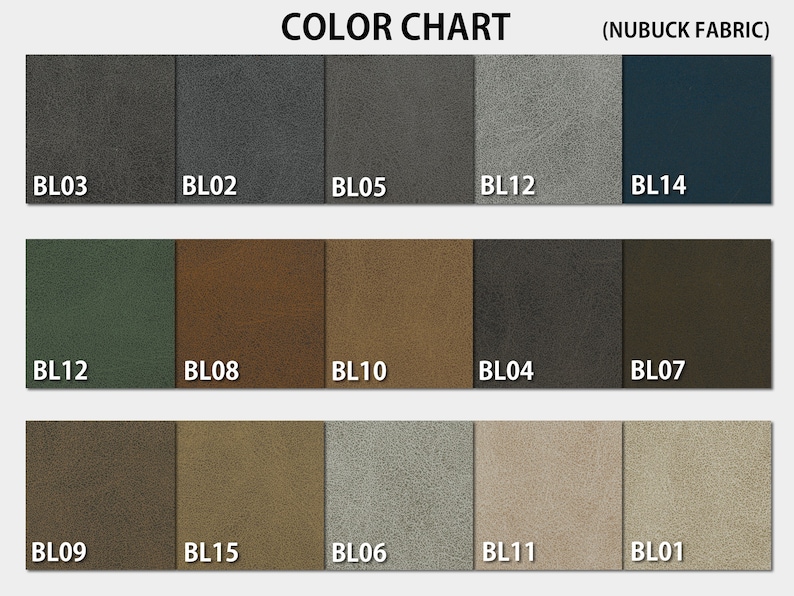 May include: Color chart of nubuck fabric samples. The chart displays a variety of colors, including shades of gray, green, brown, and blue. Each color swatch is labeled with a code, such as BL03, BL02, and BL05.