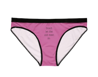 Intimo femminile impertinente - Non far entrare il vecchio, lingerie divertente, mutandine sfacciate, regalo per lei, intimo per il compleanno