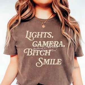 Lights Camera Bitch Smile T-shirt, Tortured Poets Department Shirts, TTPD Lyrics Shirts, Do It With A Broken Heart Inspired Tees