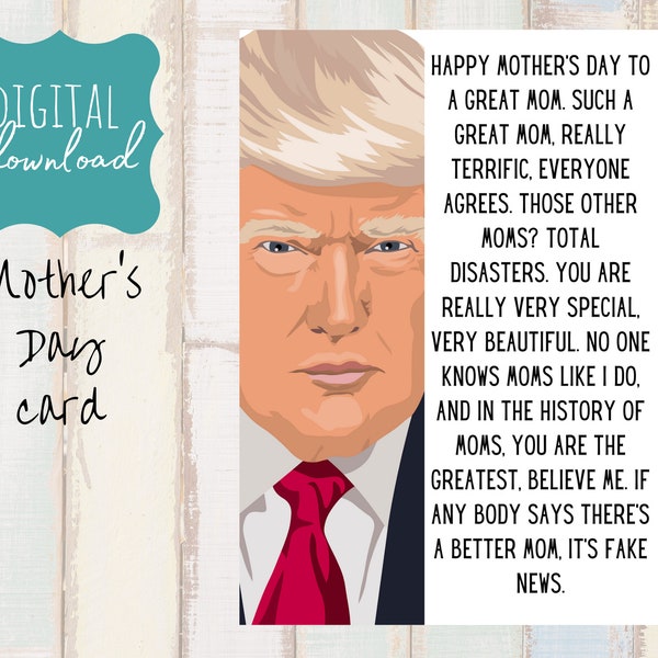 PRINTABLE Mother's Day card, funny mother's day card, Trump card, downloadable card