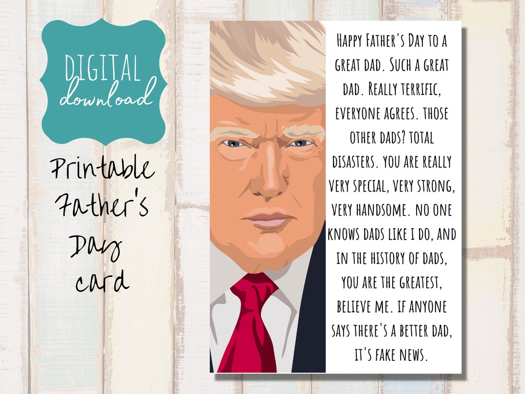 PRINTABLE Father's Day Card, Trump Card, Fathers Day, Dad, Funny ...