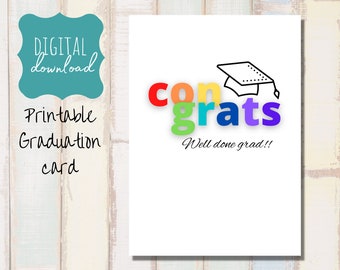 PRINTABLE Graduation card, graduate, grad, high school, college, downloadable, digital, blank