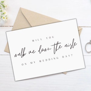 Will You Walk Me Down the Aisle?